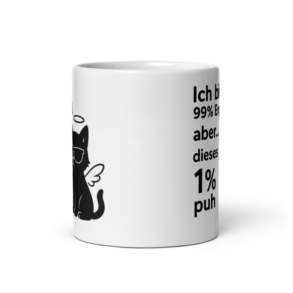 Ich bin 99% Engel aber 1% puh – Lustige Katze mit Spruch Geschenkidee für Humor Fans - Tassencat