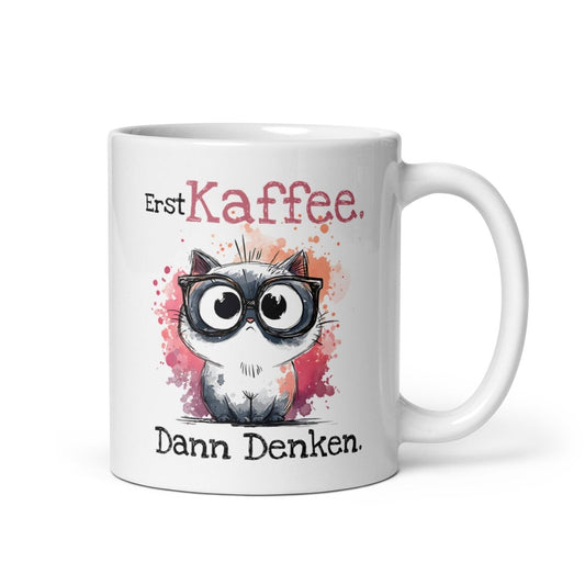 Erst Kaffee Katzenliebhaber Humor Alltag Motivation - Tassencat