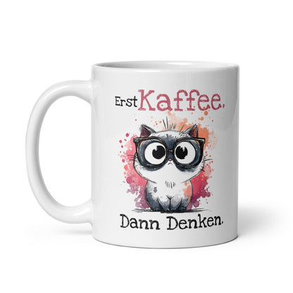Erst Kaffee Katzenliebhaber Humor Alltag Motivation - Tassencat