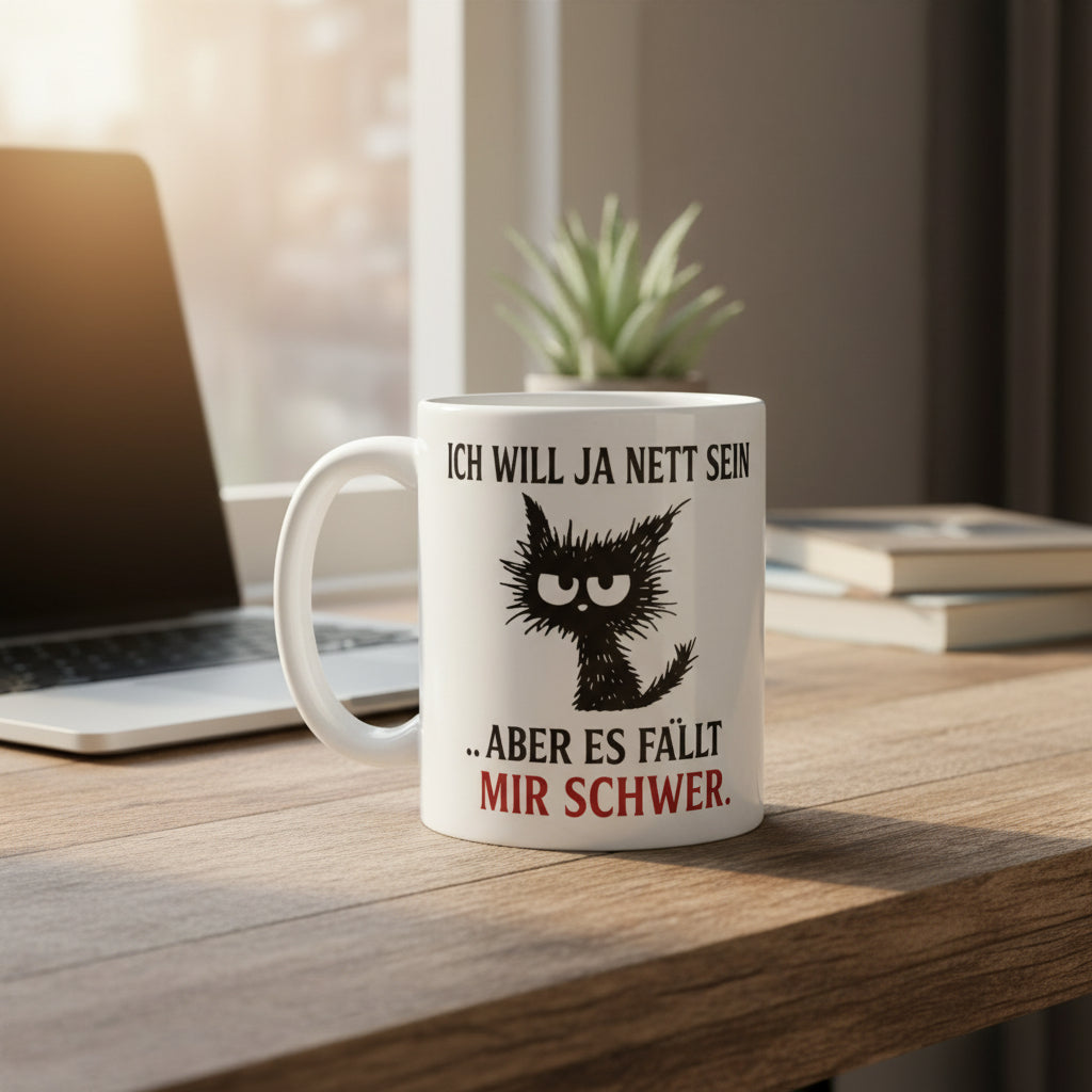Ich will ja nett sein – Sarkastische Katze mit Spruch – Lustige Geschenkidee für Alltag & Büro - Tassencat