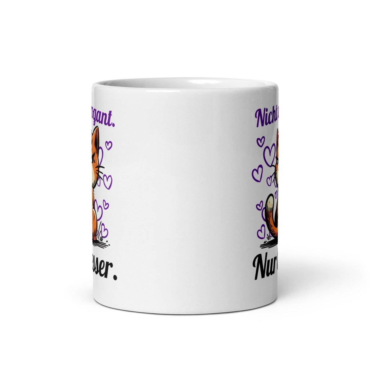 Nicht arrogant. Nur besser. Tasse – Lustiges Geschenk für Katzenliebhaber & Selbstbewusste - Tassencat