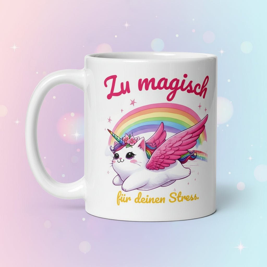 Zu magisch für deinen Stress – Einhorn Katze mit Regenbogen, süßes Motiv für Mädchen, Frauen, Büro & Geschenkidee - Tassencat
